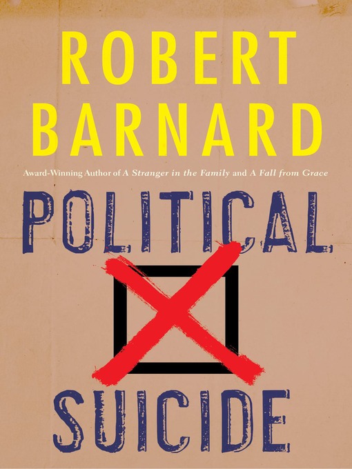Title details for Political Suicide by Robert Barnard - Wait list